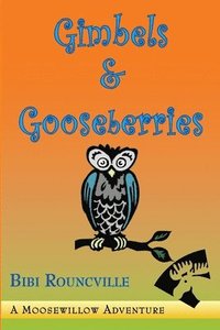 bokomslag Gimbels & Gooseberries