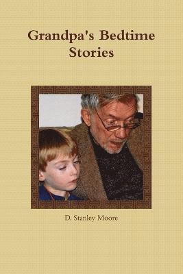 Grandpa's Bedtime Stories 1