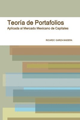 bokomslag Teoría de Portafolios en el Mercado Mexicano de Capitales