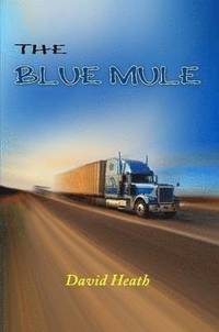bokomslag The Blue Mule