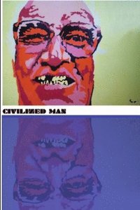 bokomslag Civilized Man