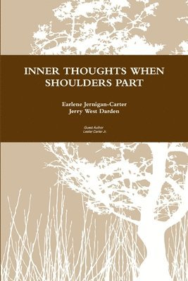 Inner Thoughts When Shoulders Part 1