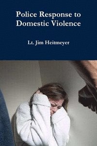 bokomslag Police Response to Domestic Violence