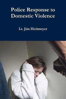 Police Response to Domestic Violence 1