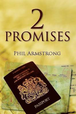Phil Armstrong - 2 Promises, Häftad