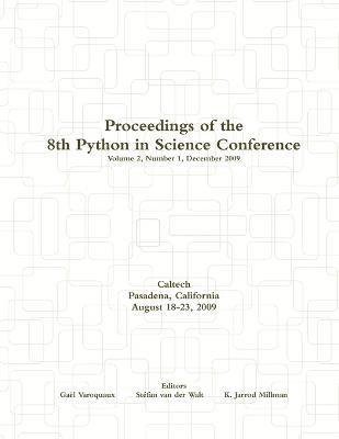 bokomslag Proceedings of the 8th Python in Science Conference