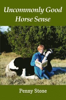 Uncommonly Good Horsesense 1