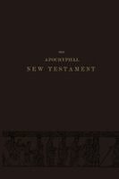 William Hone - Apocryphal New Testament, Häftad