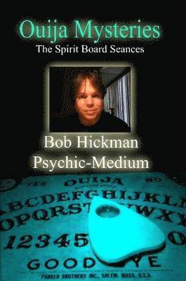bokomslag Ouija Mysteries - The Spirit Board Seances