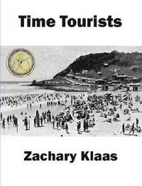 bokomslag Time Tourists