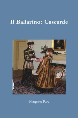 bokomslag Il Ballarino: Cascarde