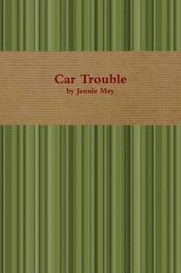 bokomslag Car Trouble; Spanking Stories