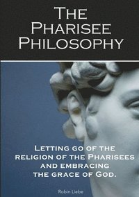 bokomslag Pharisee Philosophy
