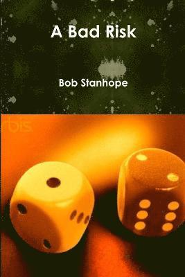 Bad Risk