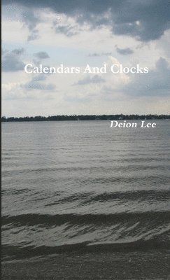 bokomslag Calendars And Clocks