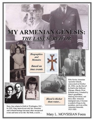 bokomslag My Armenian Genesis: the Last Survivor