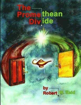 The Promethean Divide 1