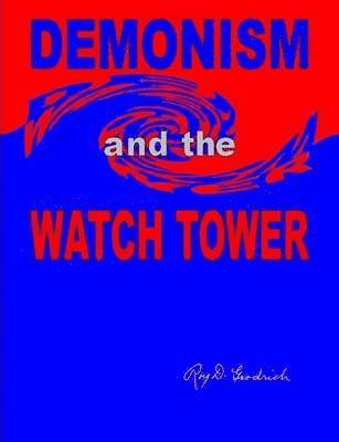 bokomslag DEMONISM and the WATCH TOWER