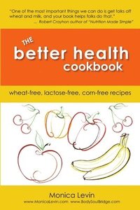 bokomslag The Better Health Cookbook