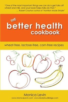 The Better Health Cookbook 1
