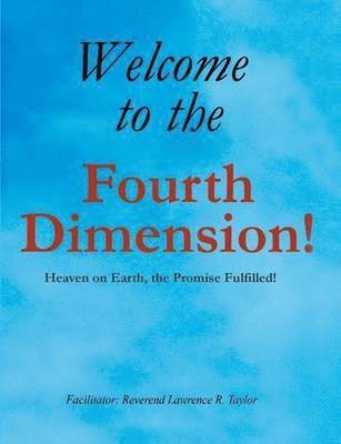 Welcome to the Fourth Dimension 1