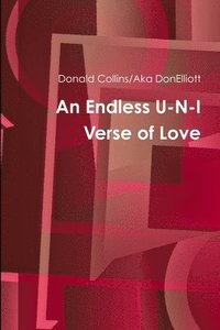 bokomslag An Endless U-N-I Verse of Love