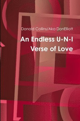 bokomslag An Endless U-N-I Verse of Love