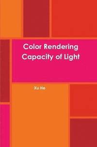 bokomslag Color Rendering Capacity of Light