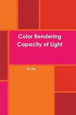 bokomslag Color Rendering Capacity of Light