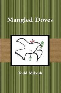 bokomslag Mangled Doves