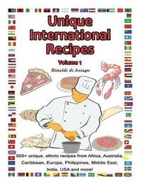bokomslag Unique International Recipes, Vol. I