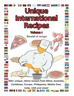 Ronald Geskey - Unique International Recipes, Vol. I, Häftad