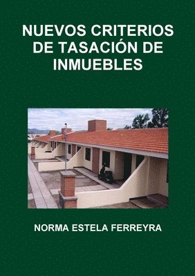 Nuevos Criterios de Tasacin de Inmuebles 1