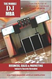 bokomslag The Mobile DJ MBA