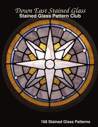 bokomslag Down East Stained Glass Pattern Club