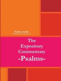 bokomslag The Expository Commentary:Psalms