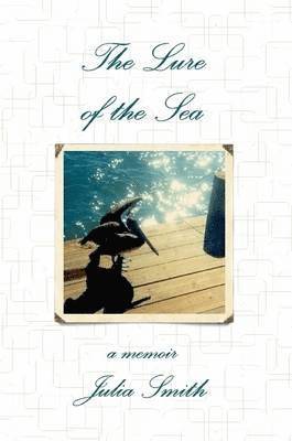 Lure of the Sea