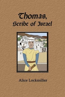 Thomas, Scribe of Israel