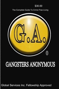 bokomslag Paperback Version Gangsters Anonymous Manual