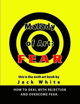 Jack White - Malady of Art: FEAR, Häftad. Tillgänglighet: Lägg i varukorg