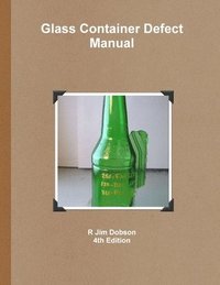 bokomslag Glass Container Defect Manual