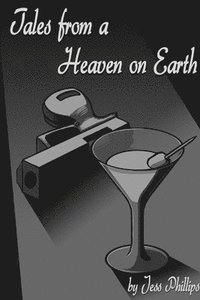 bokomslag Tales from a Heaven on Earth
