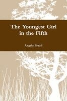 Angela Brazil - Youngest Girl in the Fifth, Häftad