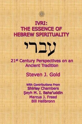 Steven J Gold - Ivri, Häftad
