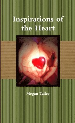 Inspirations of the Heart 1