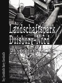 bokomslag Landschaftspark Duisburg-Nord