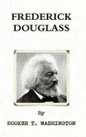 Booker T Washington - Frederick Douglass, Inbunden. Tillgänglighet: Lägg i varukorg