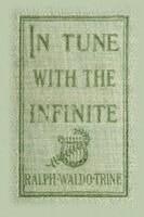 Ralph Waldo Trine - In Tune with the Infinite, Häftad