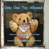 bokomslag Only One Toy Allowed