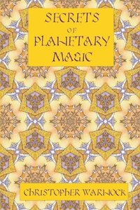 bokomslag Secrets of Planetary Magic 3rd Edition